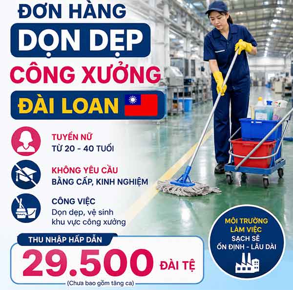 Đi Đài Loan làm công việc dọn dẹp công xưởng