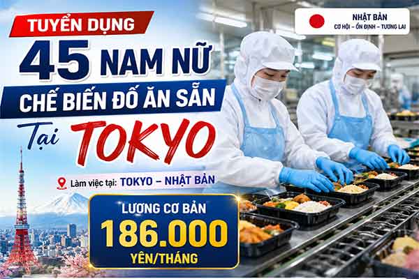 Tuyển 45 nam nữ chế biến thực phẩm tại Tokyo