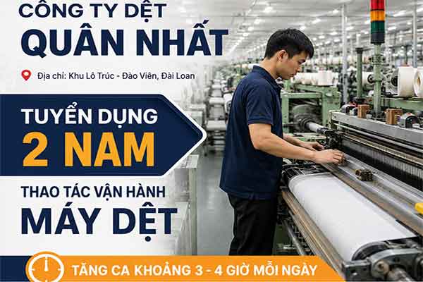 Công ty dệt Quân Nhất tuyển 2 nam thao tác vận hành máy dệt