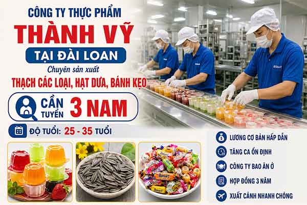 Tuyển 3 Nam sang làm việc tại Đài Trung ngành chế biến thực phẩm