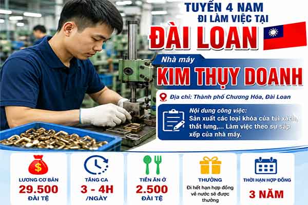 Tuyển 4 Nam làm việc tại nhà máy Kim Thụy Doanh Đài Loan